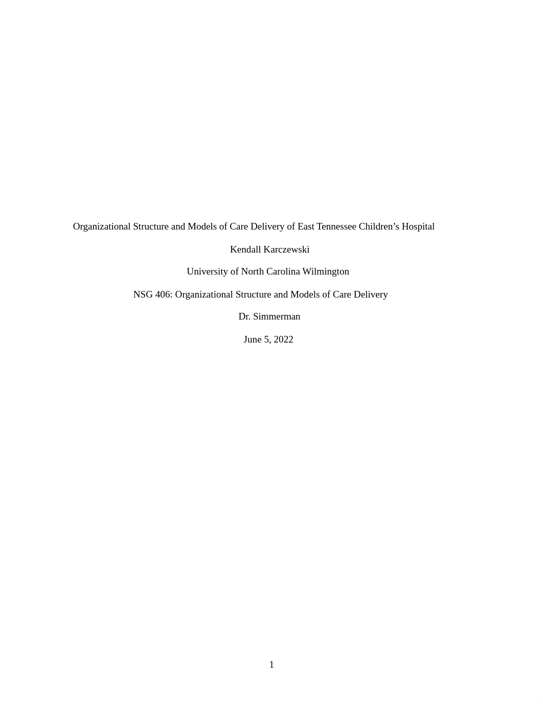 Organizational Structure and Models of Care Delivery of East Tennessee Children's Hospital.pdf_dxo22xrblc3_page1