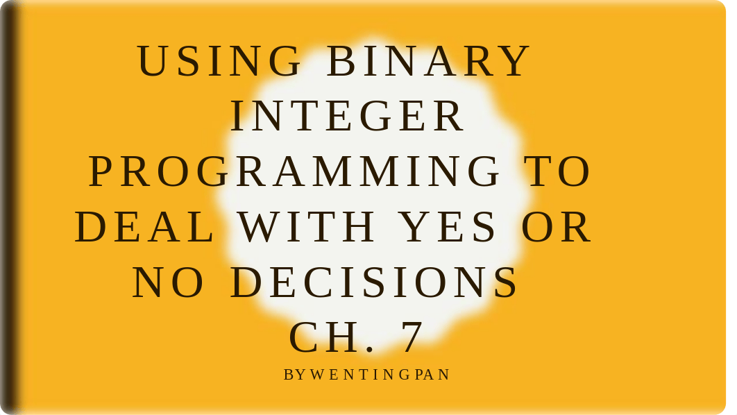 Binary Integer Programming WO Model.pptx_dxo2wgfx9vw_page1