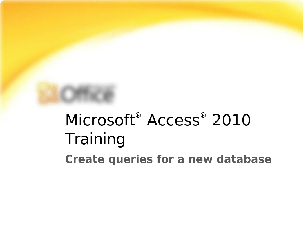 Training Presentation - Create queries for a new database_dxolcsusxy5_page1