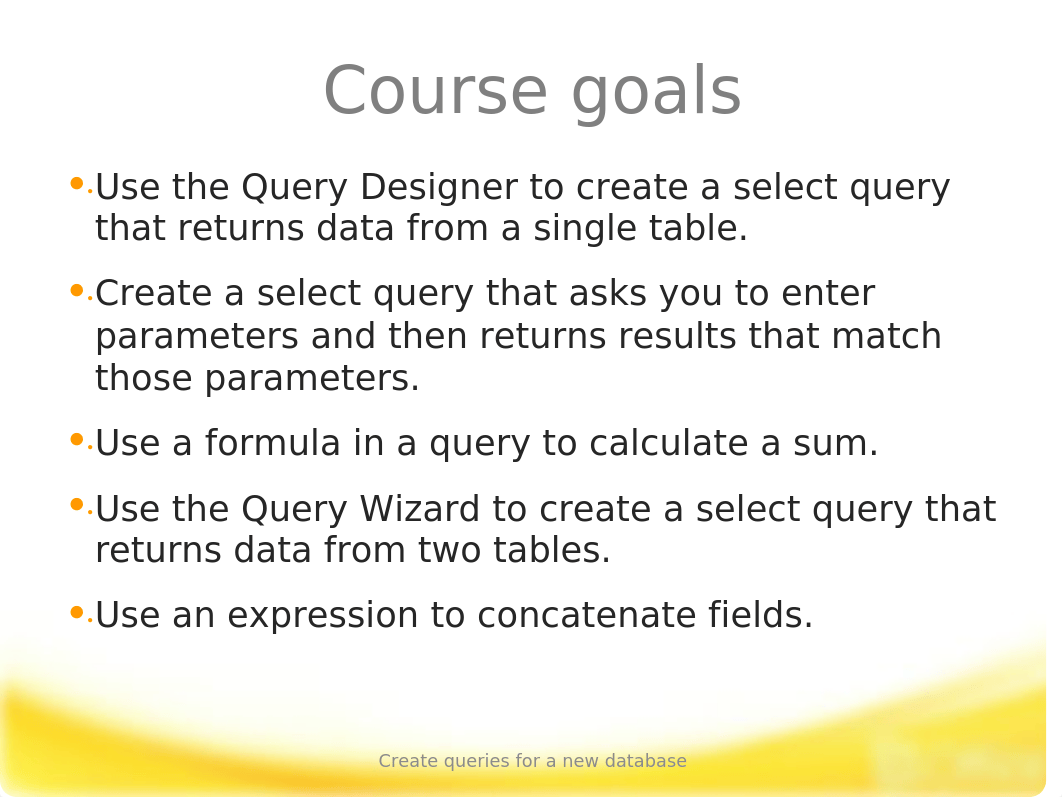 Training Presentation - Create queries for a new database_dxolcsusxy5_page4