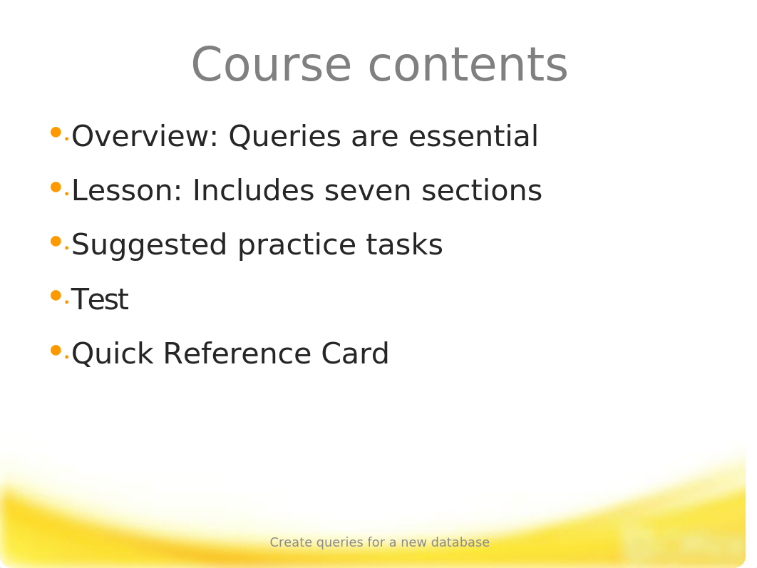 Training Presentation - Create queries for a new database_dxolcsusxy5_page2