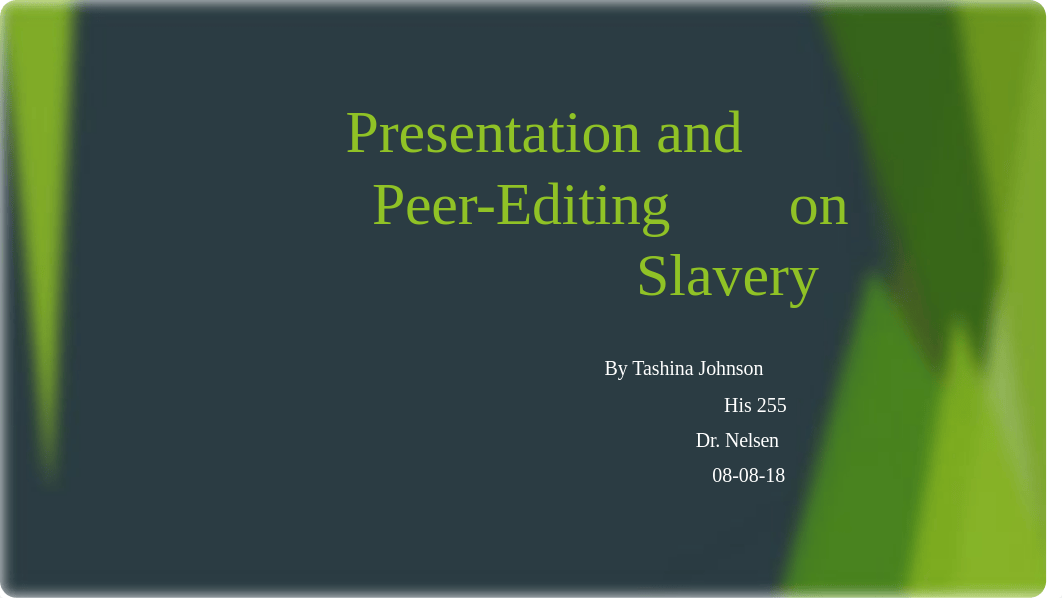 Presentation and Peer-Editing  on Slavery.pptx_dxp7n4lnj5t_page1