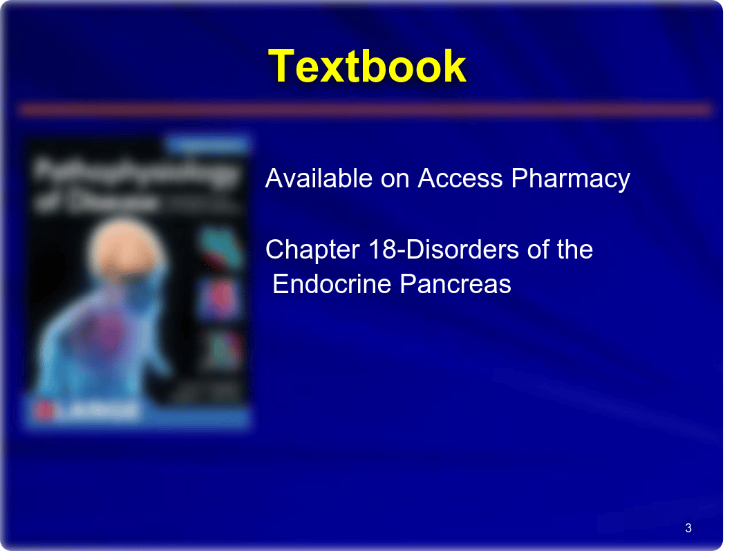 Spring 2021-Pathophysiology - Diabetes Part 1 students.pdf_dxpddmbk44q_page3