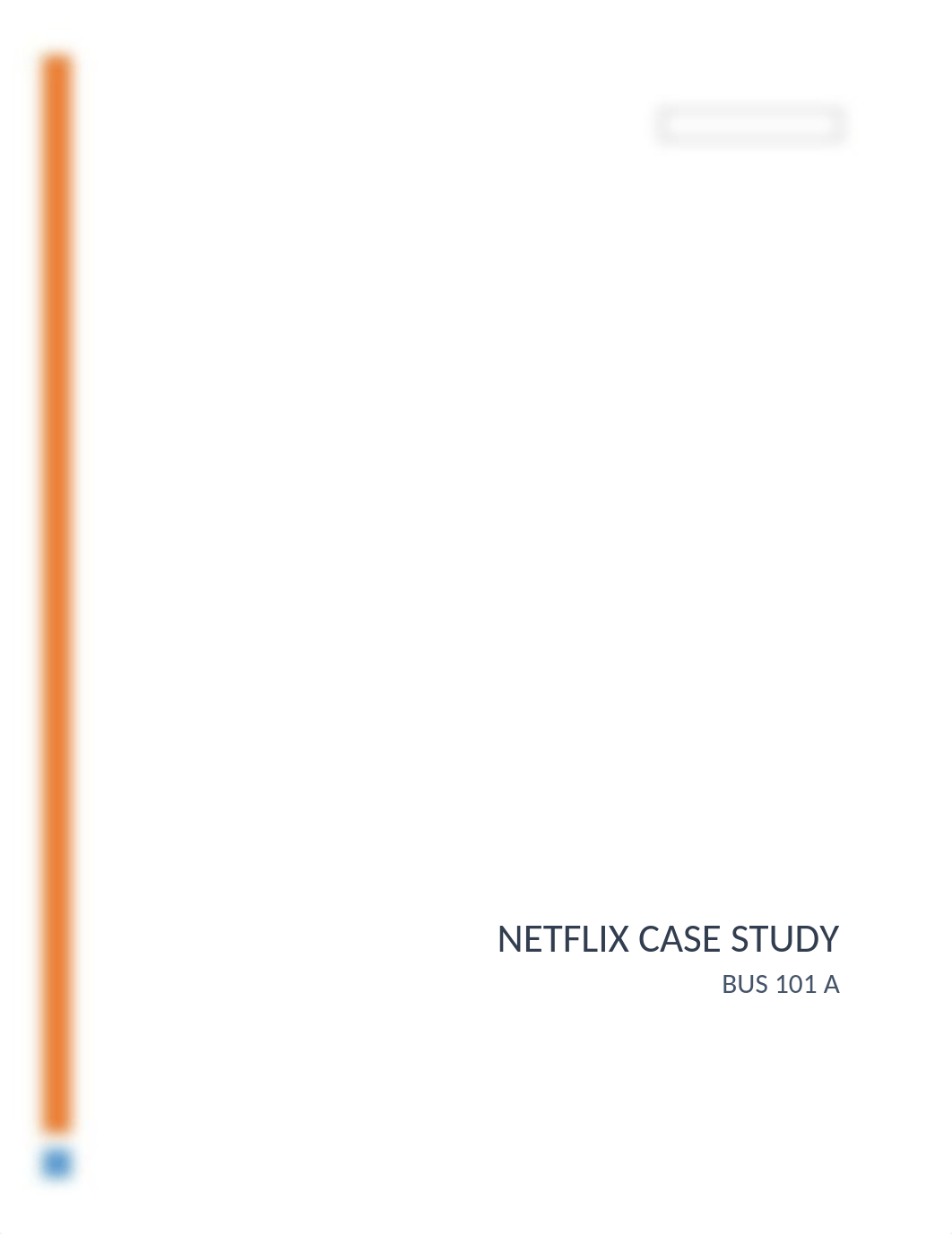 Netflix Case Study FINAL.docx_dxpr5s04is4_page1