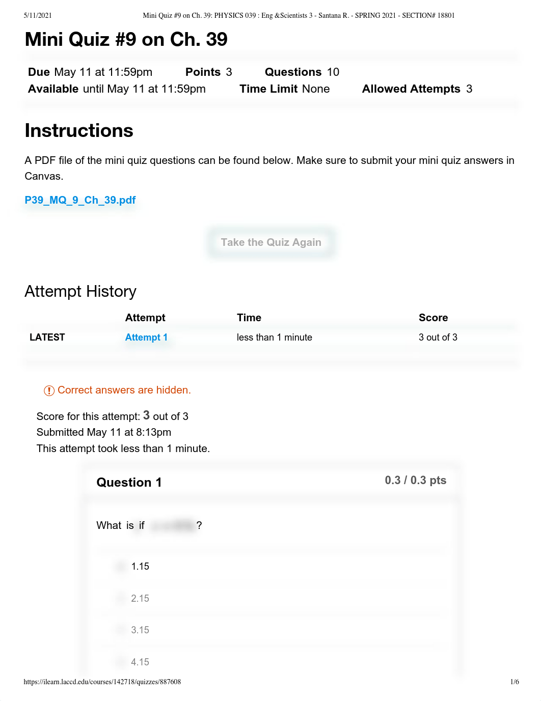 Mini Quiz #9 on Ch. 39_ PHYSICS 039 _ Eng &Scientists 3 - Santana R. - SPRING 2021 - SECTION# 18801._dxpw5clr25x_page1