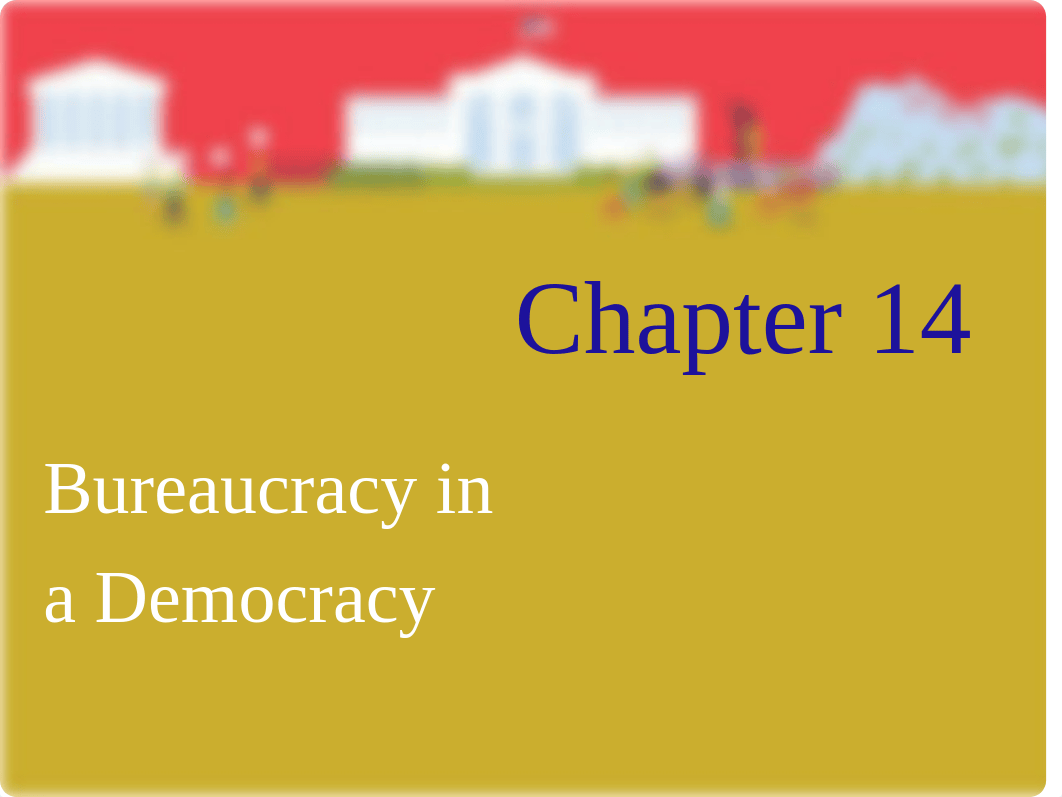 Chapter 14- Bureaucracy in a Democracy_dxpxz9ig8tr_page1