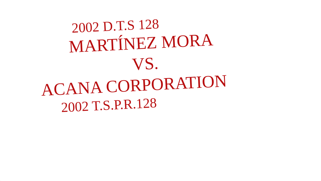 Taller  2 Martinez Mora VS. Acana Corporation- Caso 1.pptx_dxq0svsrfnq_page1