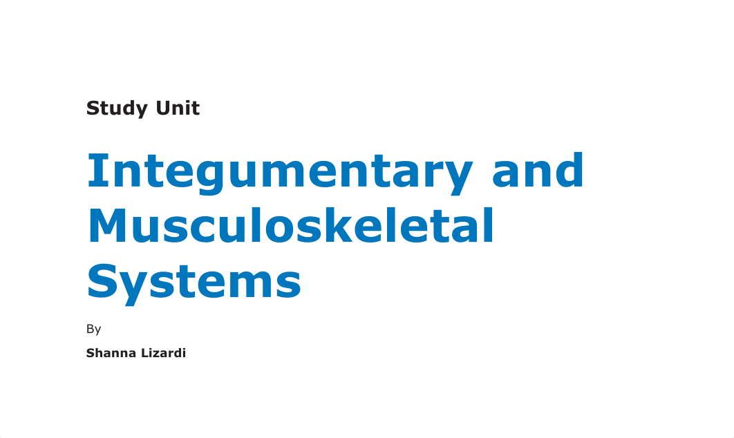 Study Unit Integumentary and Musculoskeletal Systems_dxq3pqxrpqo_page1