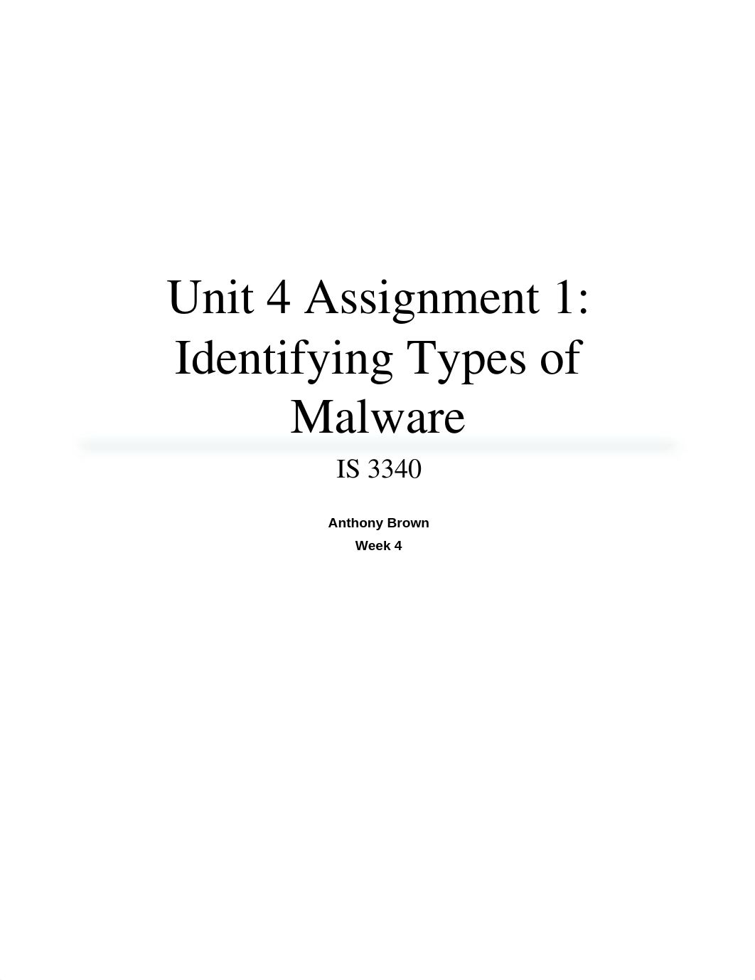 Unit 4 Assignment 1 - Identifying Types of Malware Infection_dxqand7e3kq_page1