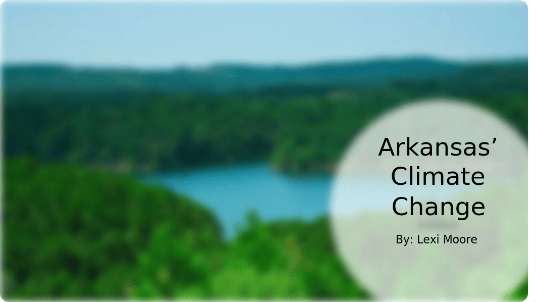 Arkansas' Climate Change.pptx_dxr2c7ipwwr_page1