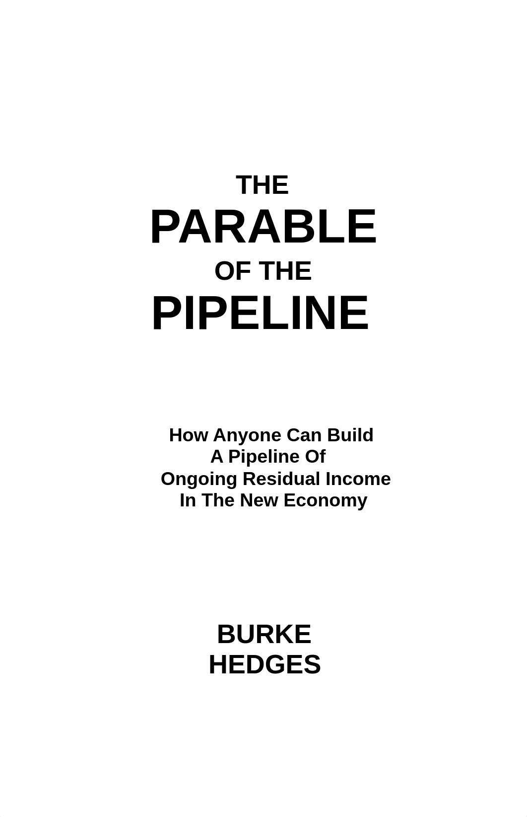 The-Parable-of-the-Pipeline- Read and highlighted.pdf_dxrb26prhjz_page1