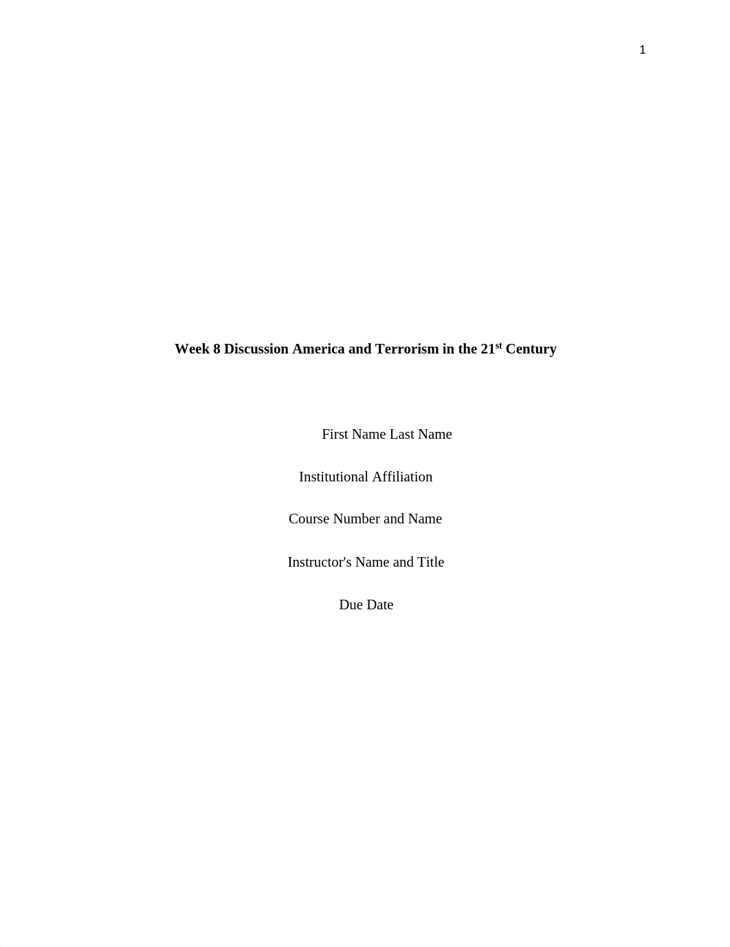 Week_8_Discussion_America_and_Terrorism_in_the_21st_Century.docx (1).pdf_dxrf5mn7ob5_page1