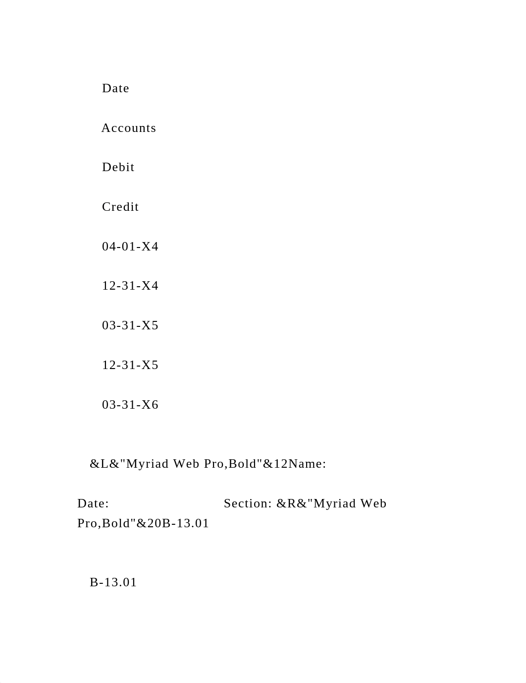 I need some assistance with the attached spreadsheet. Please be.docx_dxrgmo4d5jo_page4