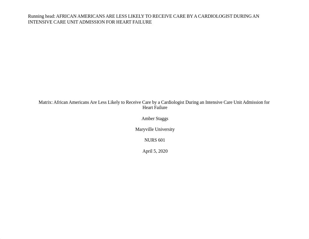 NURS601 Matrix African Americans Are Less Likely.docx_dxs13dbkt2l_page1