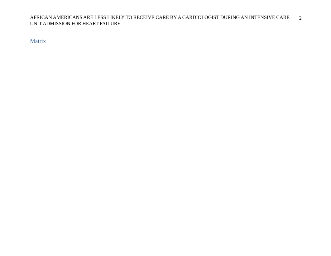 NURS601 Matrix African Americans Are Less Likely.docx_dxs13dbkt2l_page2