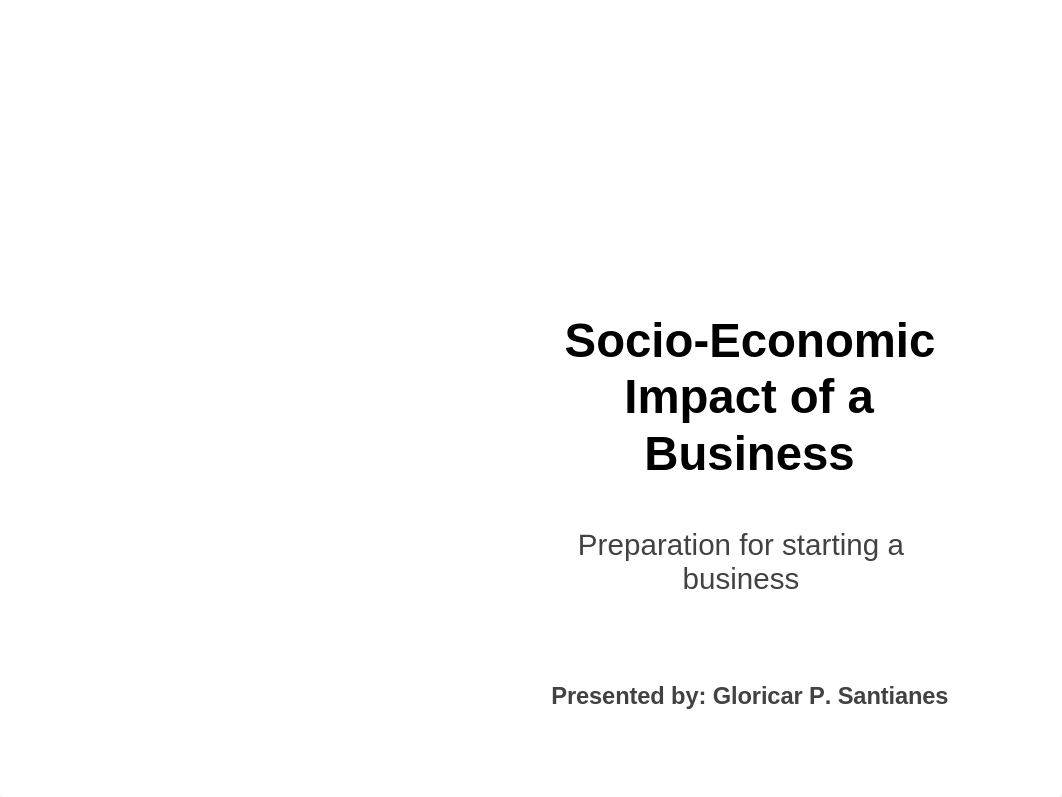 7. Socio-Economic Impact of a Business 2.24.20.pptx_dxs5taurey8_page1