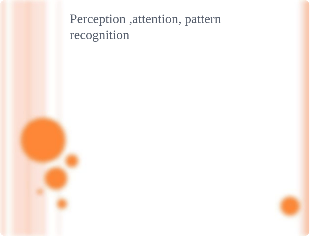 Perception ,attention, pattern recognition_dxs7x6ct1ic_page1