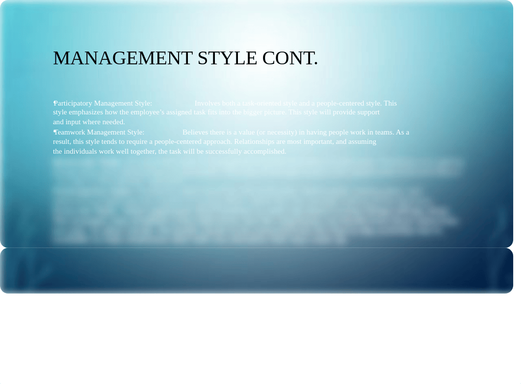 Team Acitivity LP9 -Management Style, Communication Style, & Relation to Employee Retention  (1).ppt_dxstr89u24d_page3