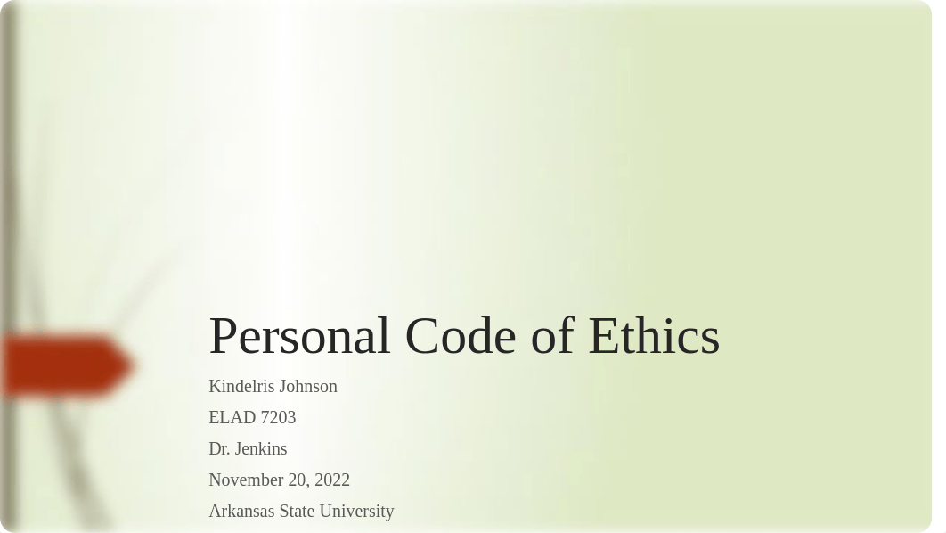 ELAD 7203 Personal Code of Ethics.pptx_dxt2ph2nbb3_page1