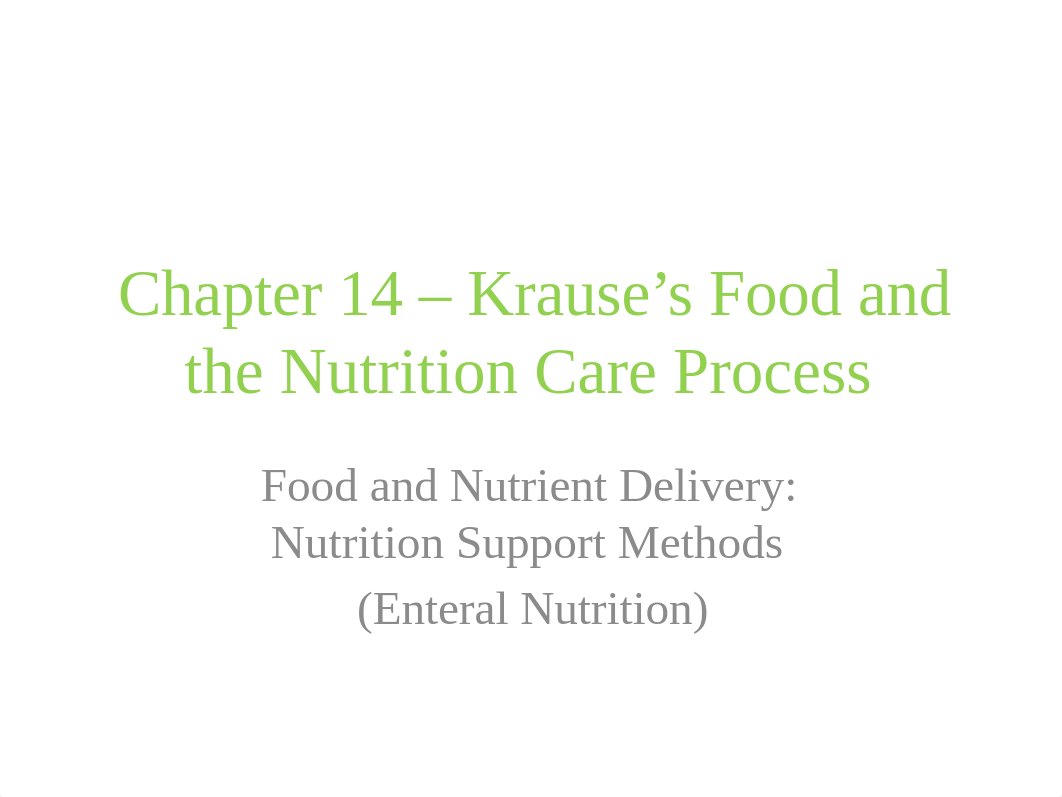 CH 14 Enteral Nutrition.pptx_dxtgvmiov6t_page1