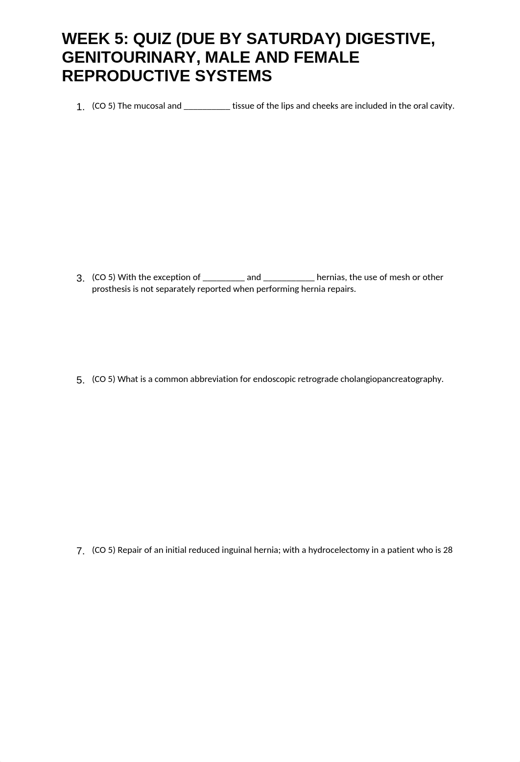 WEEK 5 QUIZ (DUE BY SATURDAY) DIGESTIVE, GENITOURINARY, MALE AND FEMALE REPRODUCTIVE SYSTEMS.docx_dxtse2kq7hj_page1