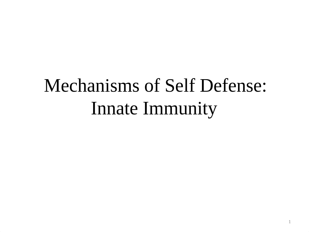 Mechanisms of Self Defense - Innate Immunity, spring 2016_dxumgvdytuz_page1