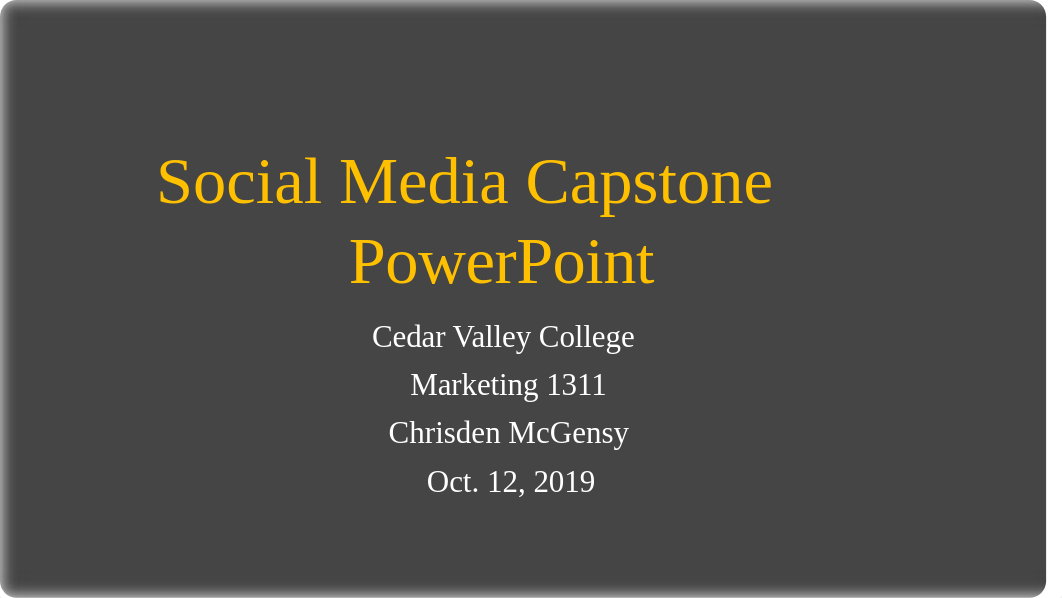 Social Media Capstone 1.pptm_dxuq9dtqlea_page1