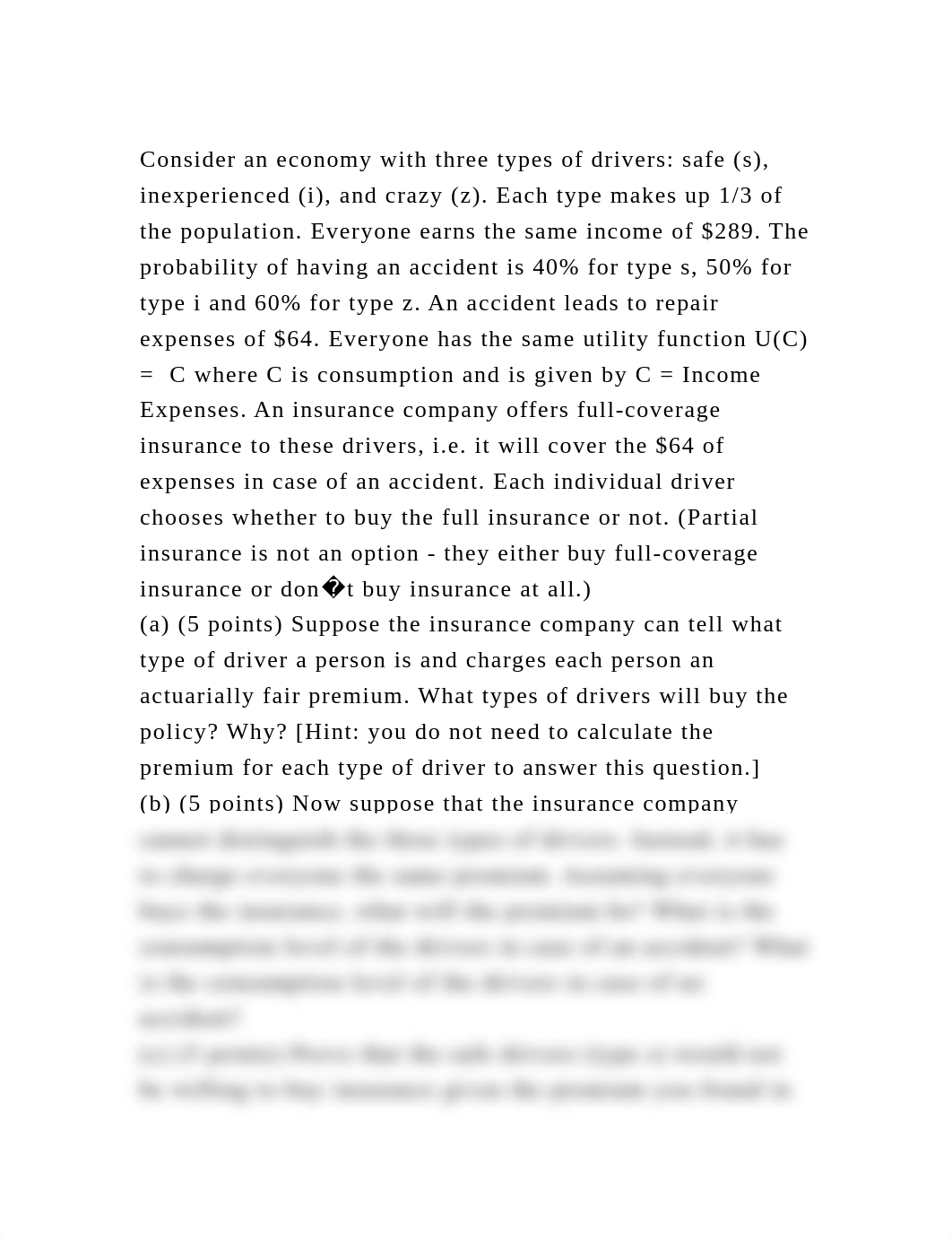 Consider an economy with three types of drivers safe (s), inexperie.docx_dxv53vn214c_page2