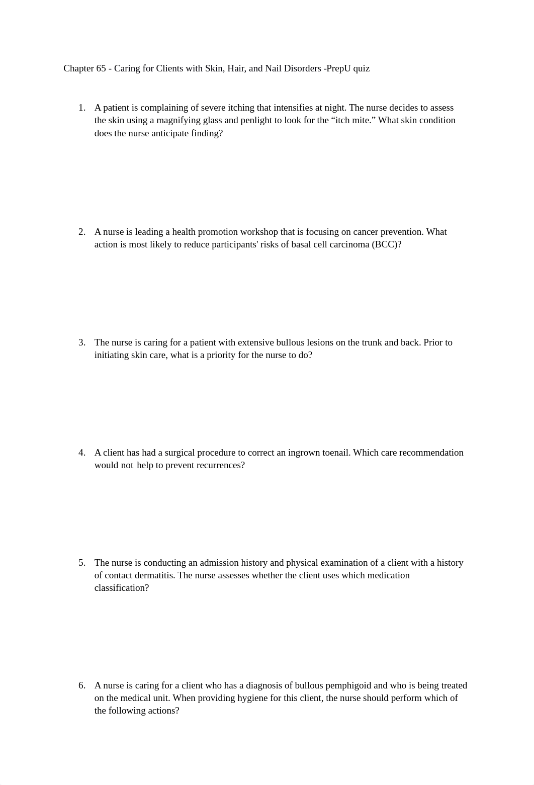 Chapter 65 Caring for Clients with Skin, Hair, and Nail Disorders - PrepU Practice quiz.docx_dxv69amn1yb_page1