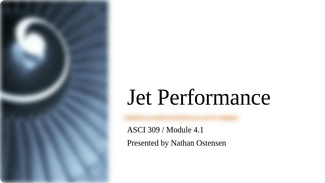 Jet_Performance-Module 4 Ostensen.pptx_dxw0lam33lw_page1