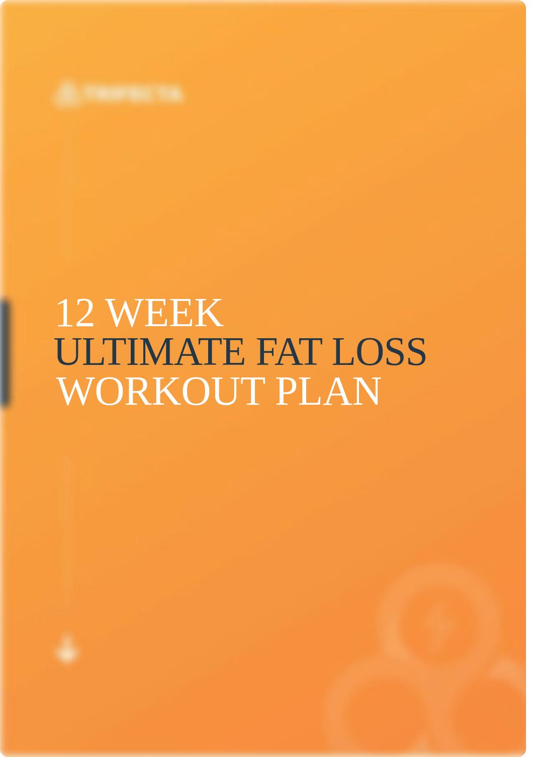 12 Week Ultimate Fat Loss Workout Plan.pdf_dxw5ovonazf_page1