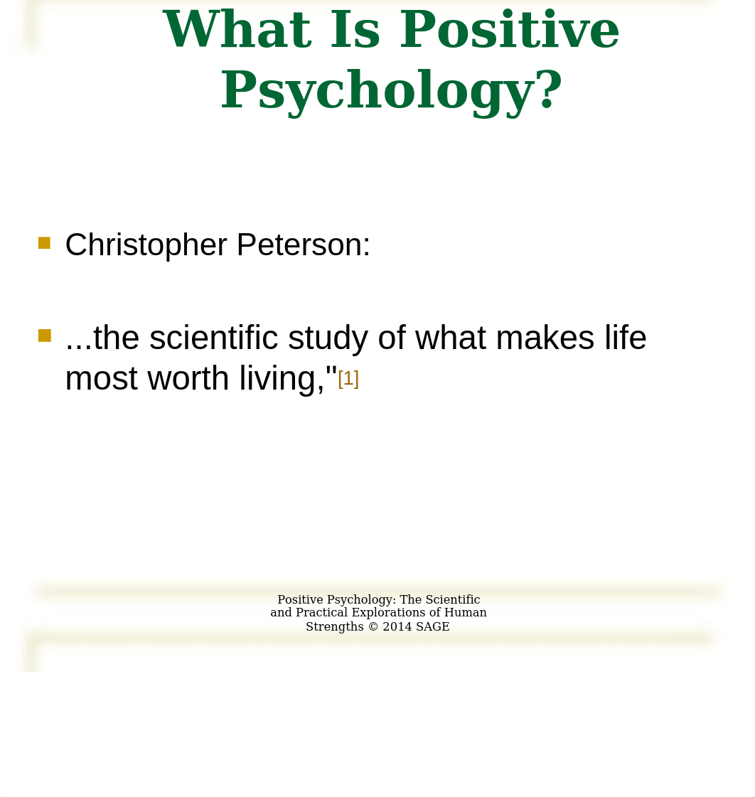 Ch 1 - Welcome to Positive Psychology.ppt_dxwazd4gq8o_page4