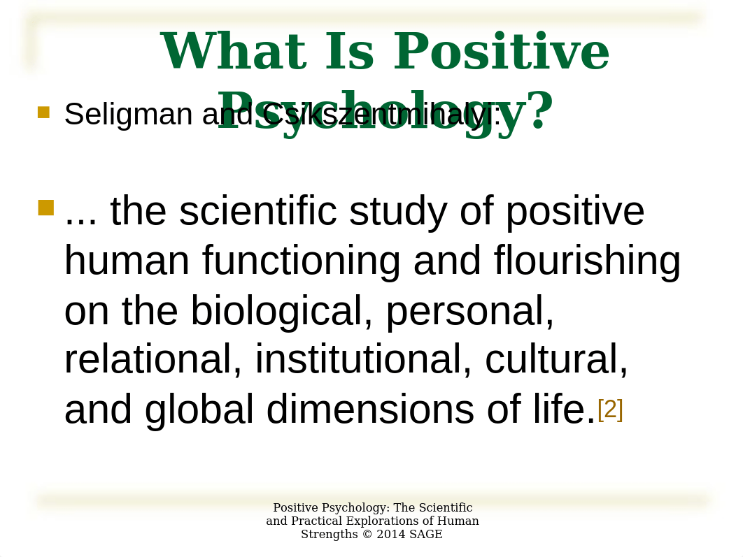 Ch 1 - Welcome to Positive Psychology.ppt_dxwazd4gq8o_page3