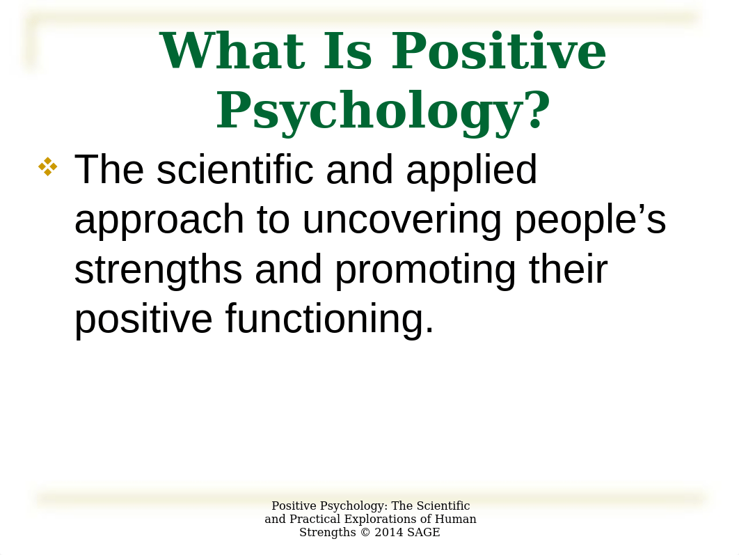 Ch 1 - Welcome to Positive Psychology.ppt_dxwazd4gq8o_page5