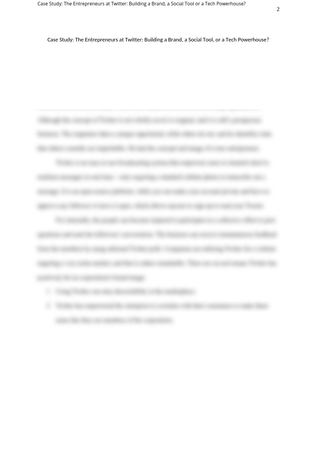 Case Study_ The Entrepreneurs at Twitter_ Building a Brand, a Social Tool or a Tech Powerhouse_.docx_dxwbf8gdkxh_page2