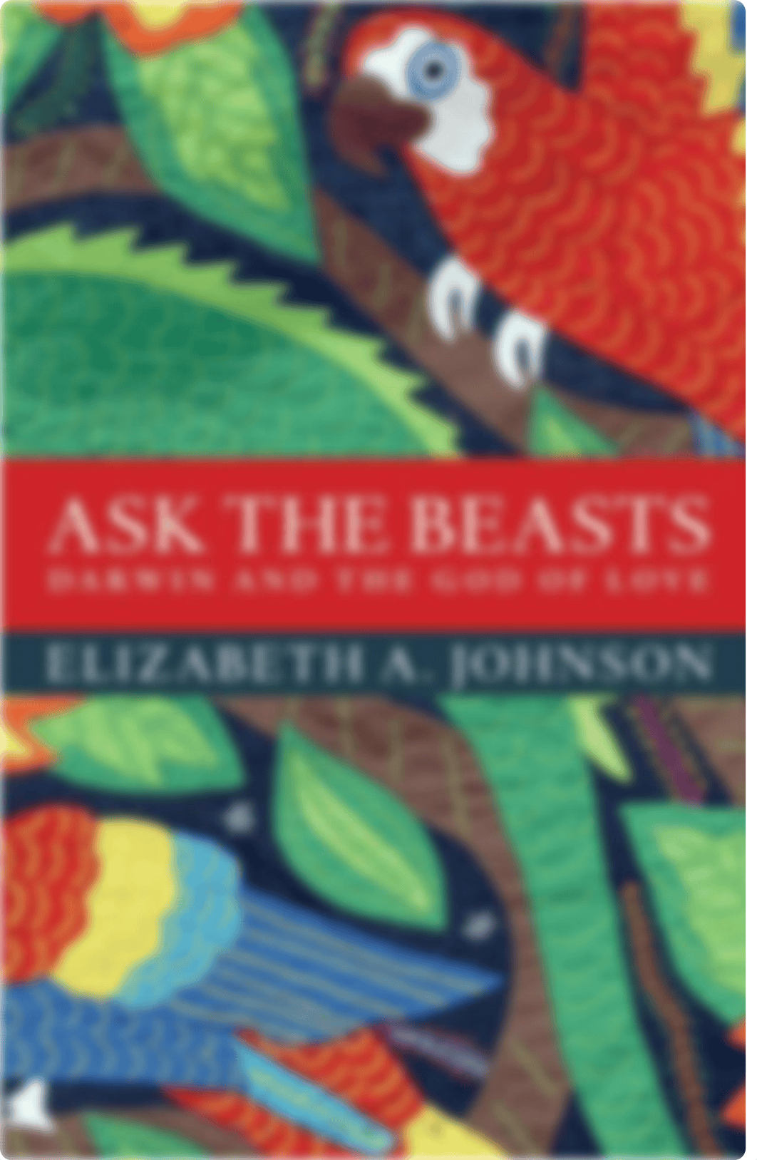 Elizabeth A. Johnson - Ask the Beasts_ Darwin and the God of Love-Bloomsbury Academic (2014).pdf_dxwjqeg8dka_page1