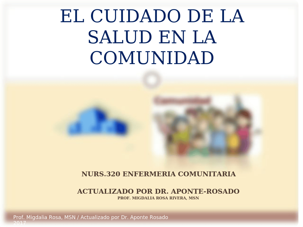 El cuidado de la Salud en la Comunidad.ppt_dxxeh7wrk3k_page1