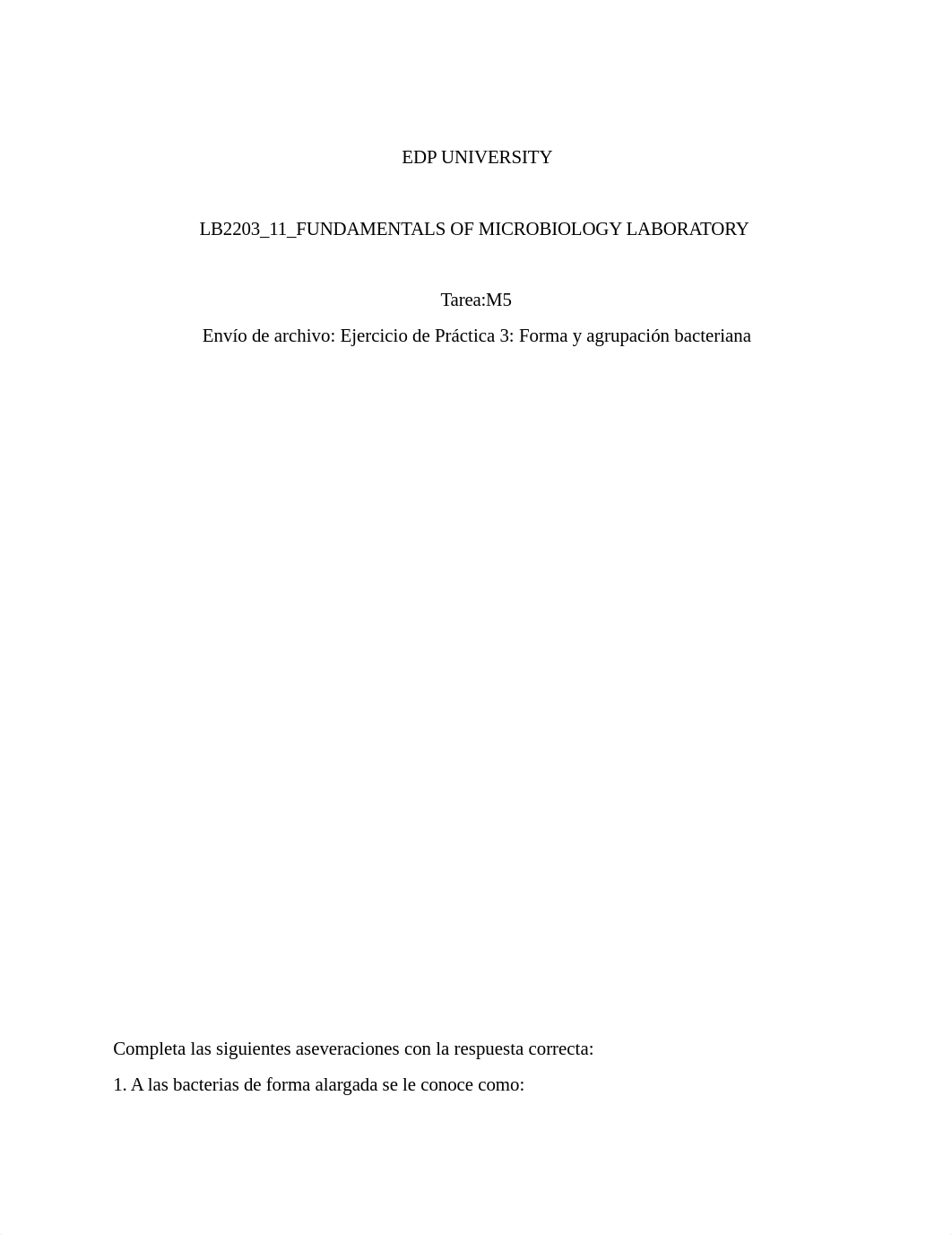 Envío de archivo Ejercicio de Práctica 3 Forma y agrupación bacteriana.docx_dxxw7qfn3g3_page1