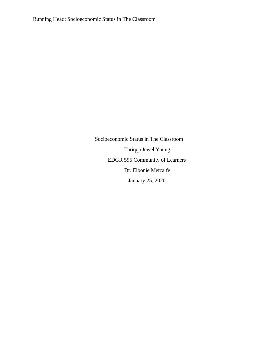 EDGR 595_Week 2_Socioeconomic Status in the Classroom_Tariqqa Young .docx_dxxwukfhk7b_page1