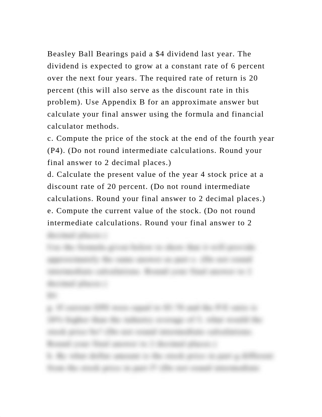Beasley Ball Bearings paid a $4 dividend last year. The dividend is .docx_dxy7j3bxxf9_page2