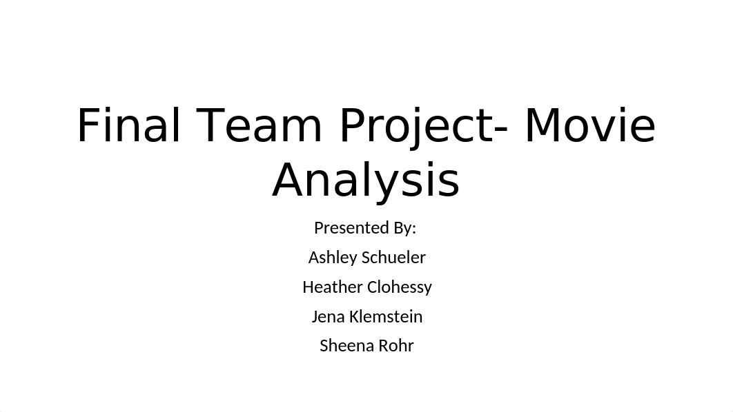 Final Team Project- Movie Analysis #1.pptx_dxygredfngc_page1