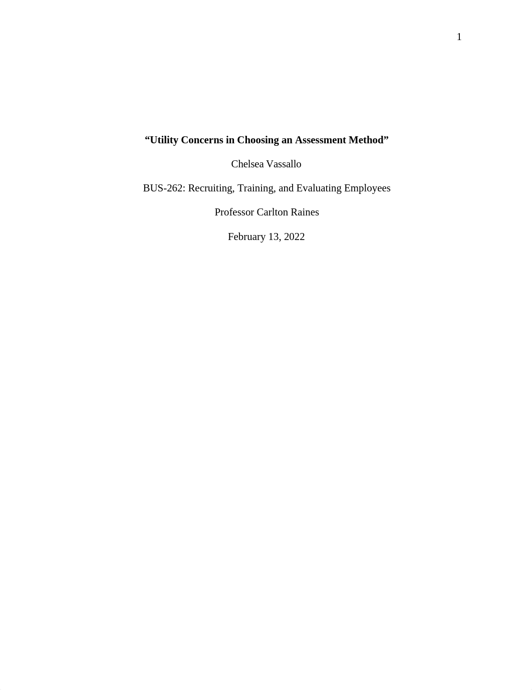 BUS 262 Utility Concerns in Choosing an Assessment Method Chelsea Vassallo .docx_dxyr20ibt1v_page1