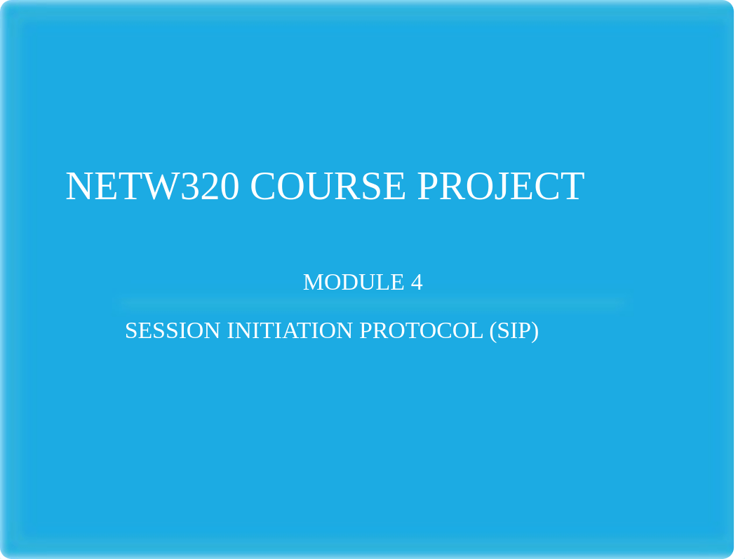 NETW320 Module 4 PPT.pptx_dxyskvijqmf_page1