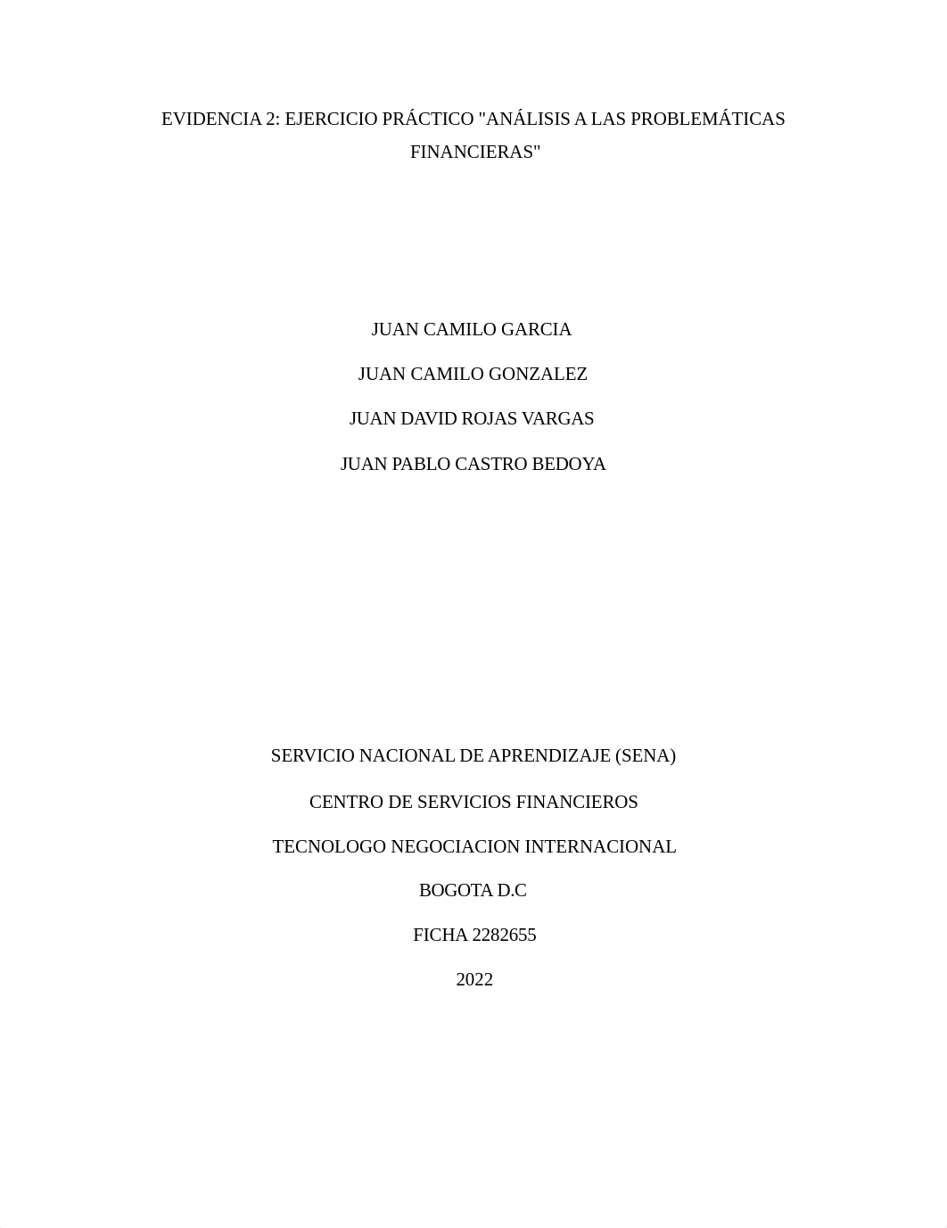 EVIDENCIA 2 EJERCICIO PRÁCTICO ANÁLISIS A LAS PROBLEMÁTICAS FINANCIERAS.docx_dxz18wvuhyh_page1