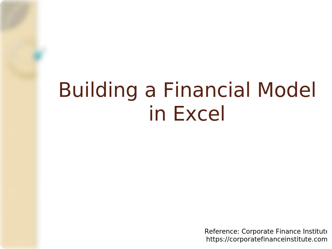 Benedick's Notes - Building a Financial Model in Excel.pptx_dxz5uciocc0_page1