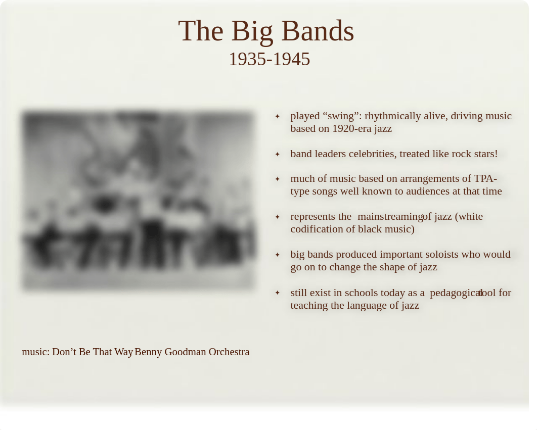 Lecture 5 The Swing Era  Big Bands.pdf_dxzx7fgqq15_page3