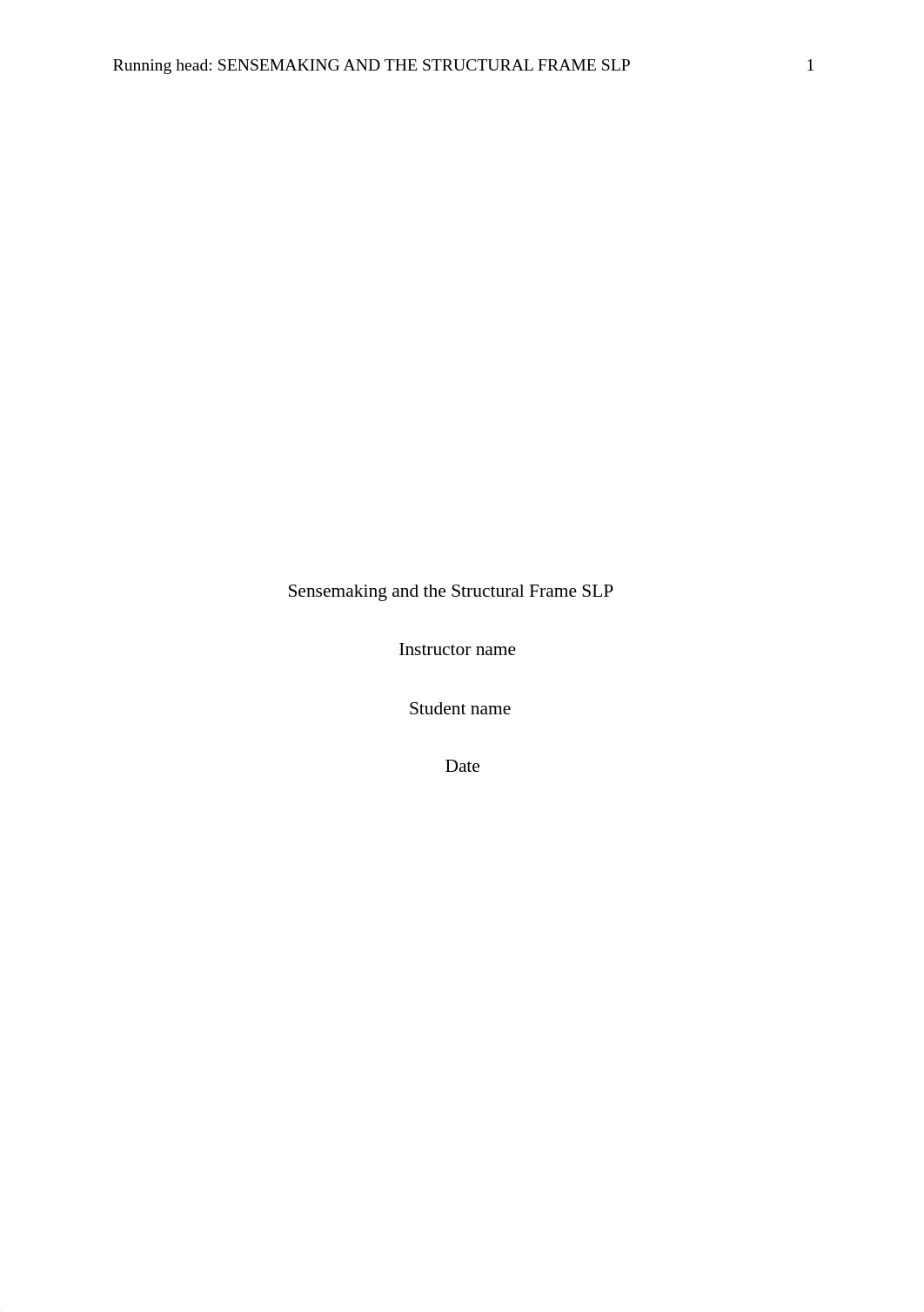 Sensemaking and the Structural Frame SLP.docx_dy10prfmywz_page1