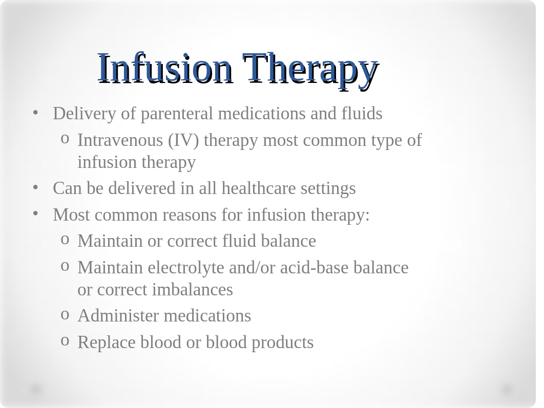 Infusion Therapy- student_2018.ppt_dy11fbq7rlo_page2