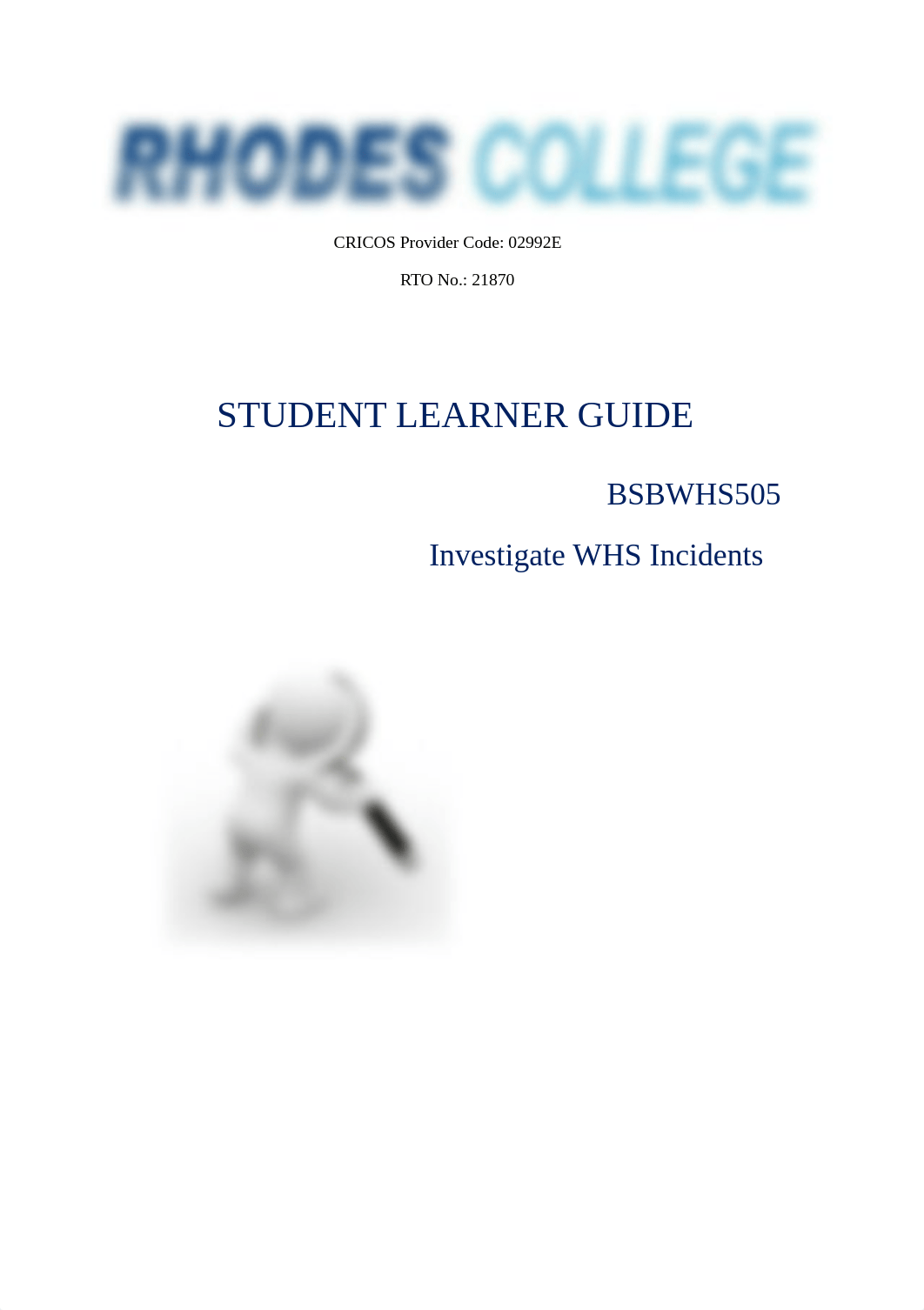 SLG - BSBWHS505 - Investigate WHS Incidents v Apr 2017.pdf_dy163tt0n7u_page1