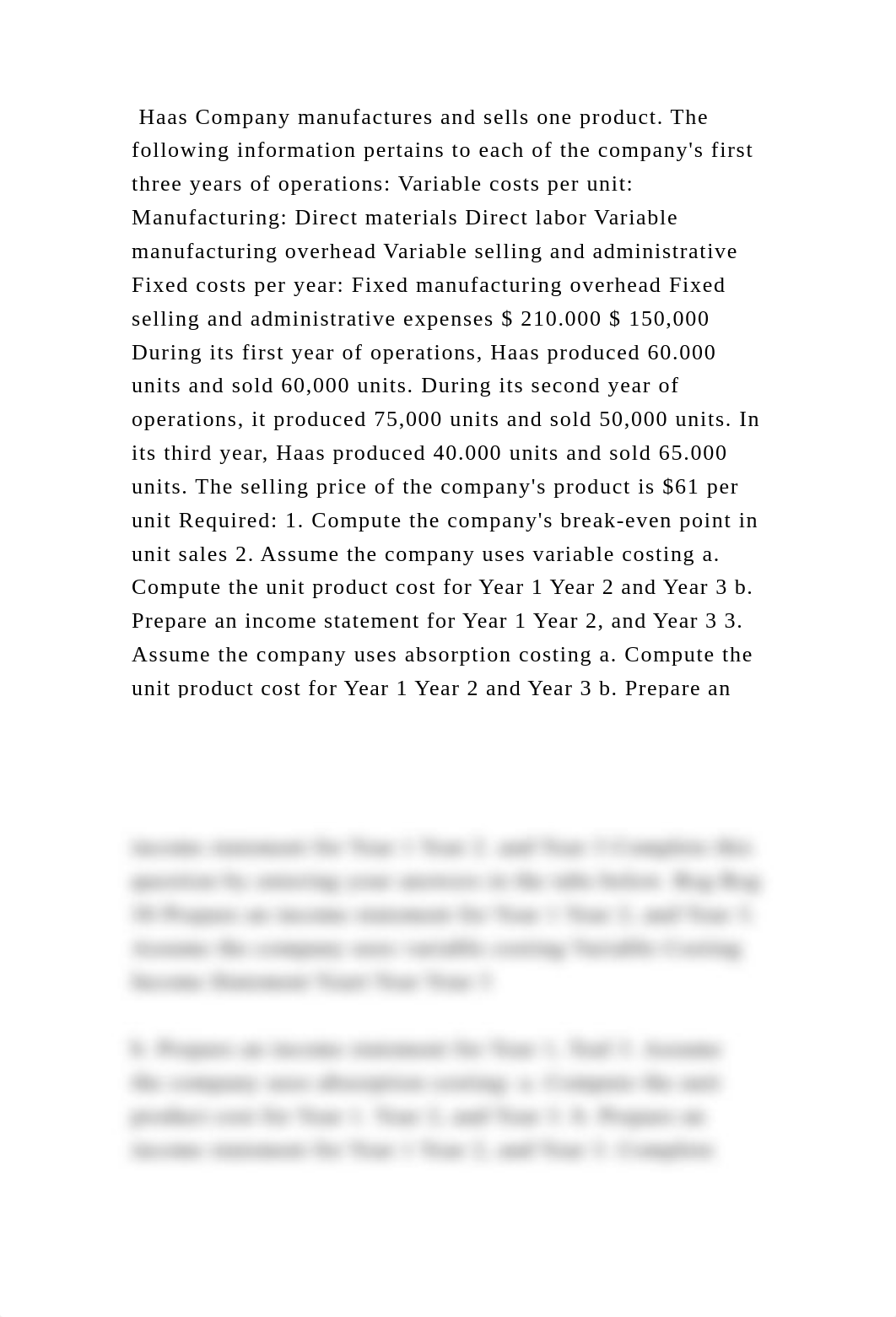 Haas Company manufactures and sells one product. The following inform.docx_dy1dvf8jg9t_page2